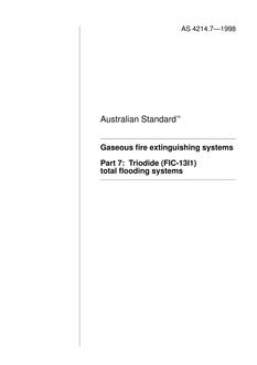 AS 4214.7: 01/01/1998 Gaseous fire extinguishing systems – Triodide (FIC-13I1) total flooding systems