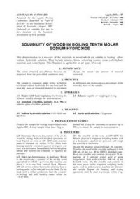 AS 1301.005S: 01/01/1987 Methods of test for pulp and paper (metric units) – Solubility of wood in boiling tenth molar sodium hydroxide