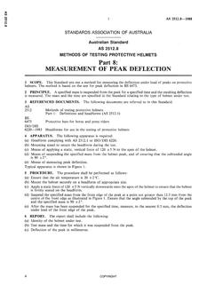 AS 2512.8: 01/01/1988 Methods of testing protective helmets, Part 8: Measurement of peak deflection
