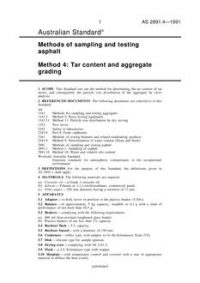 AS 2891.4: 01/01/1991 Methods of sampling and testing asphalt, Method 4: Tar content and aggregate grading