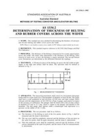 AS 1334.2: 02/08/1982 Methods of testing conveyor and elevator belting, Part 2: Determination of thickness of belting and rubber covers across the width
