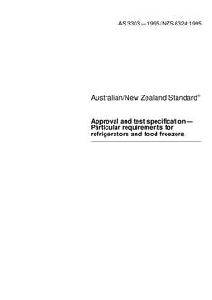 AS 3303: 11/05/1995 Approval and test specification – Particular requirements for refrigerators and food freezers