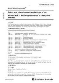 AS 1580.409.3: 12/13/2002 Paints and related materials – Methods of test, Method 409.3: Blocking resistance of latex paint finishes