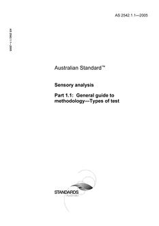 AS 2542.1.1: 10/12/2005 Sensory analysis – General guide to methodology – Types of test