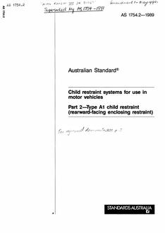 AS 1754.2: 12/31/1988 Child restraint systems for use in motor vehicles – Type A1 child restraints (rearward-facing enclosing restraint)