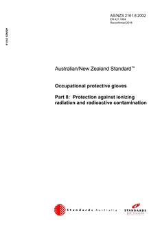 AS/NZS 2161.8: 02/21/2002 Occupational protective gloves, Part 8: Protection against ionizing radiation and radioactive contamination