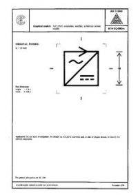 AS 1104S (5003): 01/01/1978 Informative symbols for use on electrical and electronic equipment – AC/DC. converter, rectifier, substitute power supply