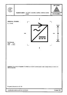 AS 1104S (5003): 01/01/1978 Informative symbols for use on electrical and electronic equipment – AC/DC. converter, rectifier, substitute power supply AS 1104S (5003): 01/01/1978 Informative symbols for use on electrical and electronic equipment – AC/DC. converter, rectifier, substitute power supply