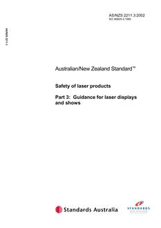 AS/NZS 2211.3: 10/11/2002 Safety of laser products, Part 3: Guidance for laser displays and shows