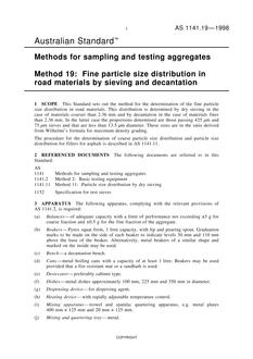 AS 1141.19: 01/01/1998 Methods for sampling and testing aggregates – Fine particle size distribution in road materials by sieving and decantation