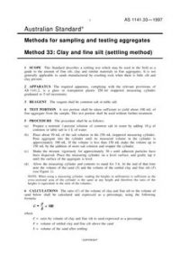 AS 1141.33: 10/05/1997 Methods for sampling and testing aggregates – Clay and fine silt (settling method)