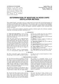 AS 1301.P10RP: 12/31/1985 Methods of test for pulp and paper (metric units), Method P10RP: Determination of moisture in wood chips – Distillation method