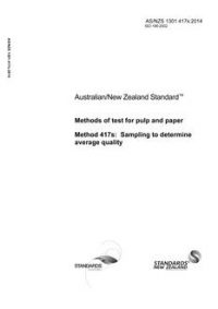 AS/NZS 1301.417s: 05/20/2014 Methods of test for pulp and paper, Method 417s: Sampling to determine average quality