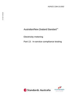 AS/NZS 1284.13: 06/24/2002 Electricity metering, Part 13: In-service compliance testing