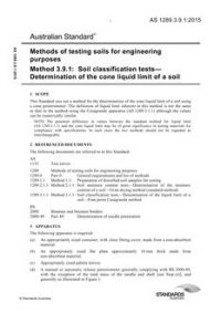 AS 1289.3.9.1: 11/11/2015 Methods of testing soils for engineering purposes, Method 3.9.1: Soil classification tests – Determination of the cone liquid limit of a soil AS 1289.3.9.1: 11/11/2015 Methods of testing soils for engineering purposes, Method 3.9.1: Soil classification tests – Determination of the cone liquid limit of a soil