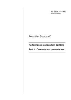 AS 3854.1: 11/11/1990 Performance standards in building – Contents and presentation