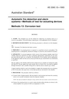 AS 2362.13: 01/01/1993 Automatic fire detection and alarm systems – Methods of test for actuating devices – Corrosion test