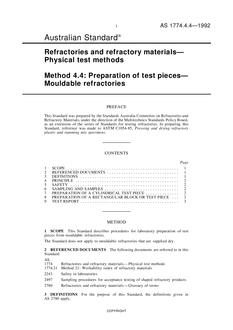 AS 1774.4.4: 01/01/1992 Refractories and refractory materials – Physical test methods, Method 4.4: Preparation of test pieces – Mouldable refractories