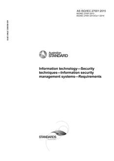 AS ISO/IEC 27001: 04/29/2015 Information technology – Security techniques – Information security management systems – Requirements