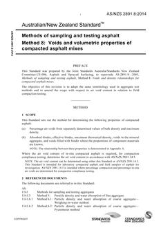 AS/NZS 2891.8: 10/27/2014 Methods of sampling and testing asphalt, Method 8: Voids and volumetric properties of compacted asphalt mixes