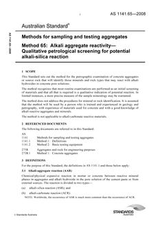 AS 1141.65: 06/30/2008 Methods for sampling and testing aggregates, Method 65: Alkali aggregate reactivity – Qualitative petrological screening for potential alkali-silica reaction