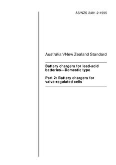 AS/NZS 2401.2: 06/05/1995 Battery chargers for lead-acid batteries – Domestic type, Part 2: Battery chargers for valve-regulated cells