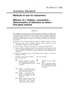 AS 1683.14.1: 01/01/1992 Methods of test for elastomers, Method 14.1: Rubber, vulcanized – Determination of adhesion to metal – One-plate method