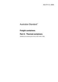 AS 3711.5: 01/24/2000 Freight containers, Part 5: Thermal containers