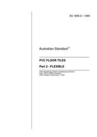 AS 1889.2: 12/31/1984 PVC floor tiles – Flexible