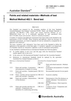 AS 1580.402.1: 09/16/2003 Paints and related materials – Methods of test, Method 402.1: Bend test