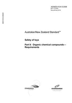 AS/NZS 8124.9: 04/28/2008 Safety of toys, Part 9: Organic chemical compounds – Requirements