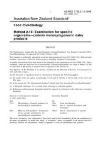 AS/NZS 1766.2.15: 02/05/1998 Food microbiology, Method 2.15: Examination for specific organisms – Listeria monocytogenes in dairy products
