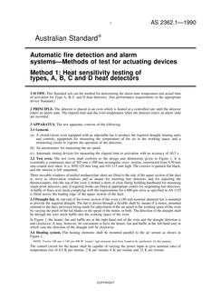 AS 2362.1: 08/05/1990 Automatic fire detection and alarm systems – Methods of test for actuating devices – Heat sensitivity testing of types A, B, C and D heat detectors