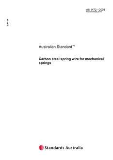 AS 1472: 01/08/2003 Carbon steel spring wire for mechanical springs
