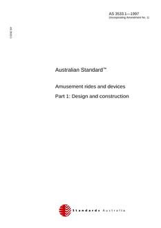 AS 3533.1: 01/01/1997 Amusement rides and devices – Design and construction