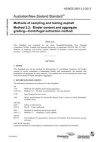 AS/NZS 2891.3.2: 07/18/2013 Methods of sampling and testing asphalt, Method 3.2: Binder content and aggregate grading – Centrifugal extraction method