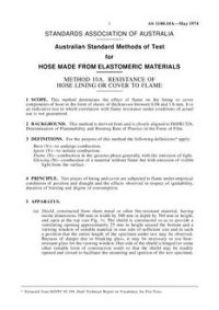 AS 1180.10A: 11/01/1974 Methods of test for hose made from elastomeric materials – Resistance of hose lining or cover to flame