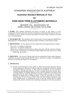 AS 1180.10A: 11/01/1974 Methods of test for hose made from elastomeric materials – Resistance of hose lining or cover to flame