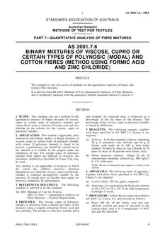 AS 2001.7.6: 03/06/1983 Methods of test for textiles, Part 7.6: Quantitative analysis of fibre mixtures – Binary mixtures of viscose, cupro or certain types of polynosic (modal) and cotton fibres (method using formic acid and zinc chloride)