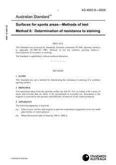 AS 4693.6: 01/01/2004 Surfaces for sports areas – Methods of test – Determination of resistance to staining