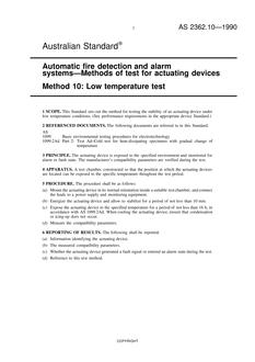 AS 2362.10: 08/06/1990 Automatic fire detection and alarm systems – Methods of test for actuating devices – Low temperature test