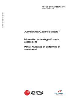 AS/NZS ISO/IEC 15504.3: 09/17/2004 Information technology – Process assessment, Part 3: Guidance on performing an assessment