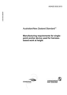AS/NZS 5532: 10/30/2013 Manufacturing requirements for single-point anchor device used for harness-based work at height