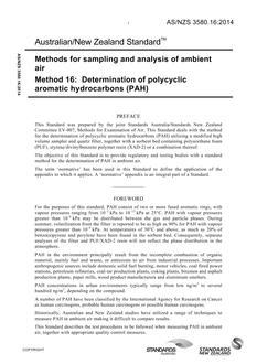 AS/NZS 3580.16: 04/23/2014 Methods for sampling and analysis of ambient air, Method 16: Determination of polycyclic aromatic hydrocarbons (PAH) AS/NZS 3580.16: 04/23/2014 Methods for sampling and analysis of ambient air, Method 16: Determination of polycyclic aromatic hydrocarbons (PAH)