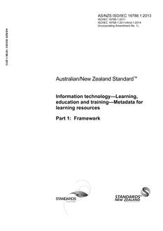 AS/NZS ISO/IEC 19788.1: 05/13/2013 Information technology – Learning, education and training – Metadata for learning resources, Part 1: Framework