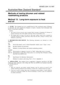 AS/NZS 2341.13: 08/05/1997 Methods of testing bitumen and related roadmaking products, Method 13: Long-term exposure to heat and air