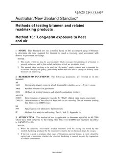AS/NZS 2341.13: 08/05/1997 Methods of testing bitumen and related roadmaking products, Method 13: Long-term exposure to heat and air