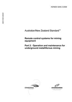 AS/NZS 4240.2: 01/01/2009 Remote control systems for mining equipment