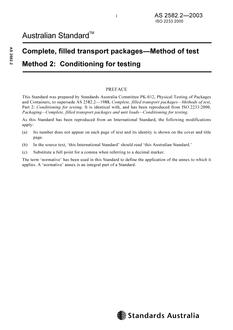 AS 2582.2: 11/27/2003 Complete, filled transport packages – Method of test, Method 2: Conditioning for testing