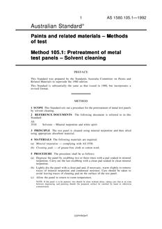 AS 1580.105.1: 01/01/1992 Paints and related materials – Methods of test, Method 105.1: Pretreatment of metal test panels – Solvent cleaning
